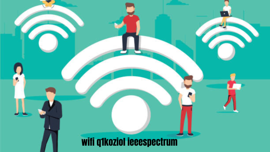 wifi q1koziol ieeespectrum