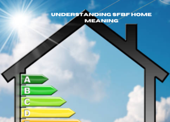 Understanding SFBF Home Meaning